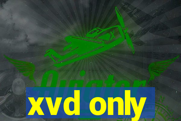 xvd only